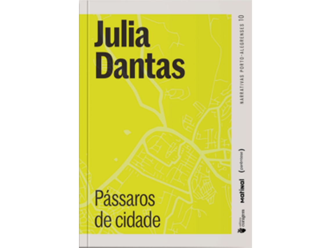 Livro Pássaros De Cidade De Julia Dantas (português)