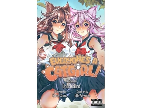 Livro Everyones a Catgirl! Volume One - A LitRPG Isekai Adventure de DoubleBlind (Inglês)