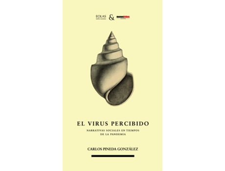 Livro El Virus Percibido de Carlos Pineda González (Espanhol)