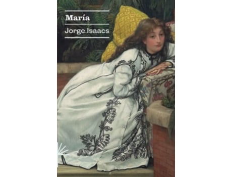 Livro María De Jorge Isaacs (português Do Brasil)