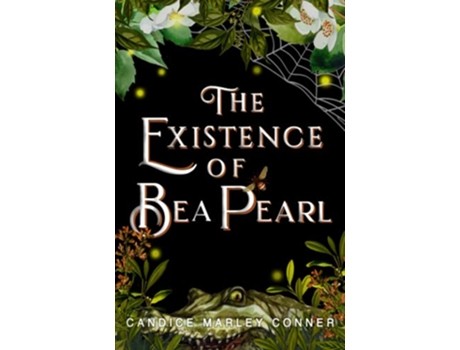 Livro The Existence of Bea Pearl de Candice Marley Conner (Inglês)