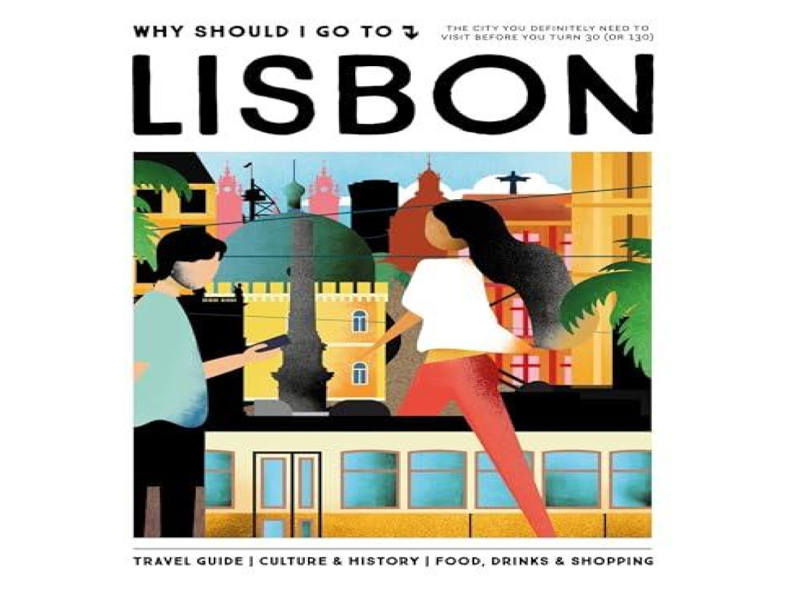Livro Why Should I Go To Lisbon de Team WSIGT (Inglês)