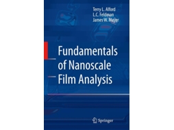 Livro Fundamentals of  Nanoscale Film Analysis de Terry L. Alford ( Inglês )