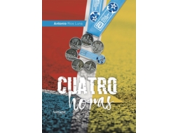 Livro Cuatro Horas de Antonio Ríos Luna (Espanhol)
