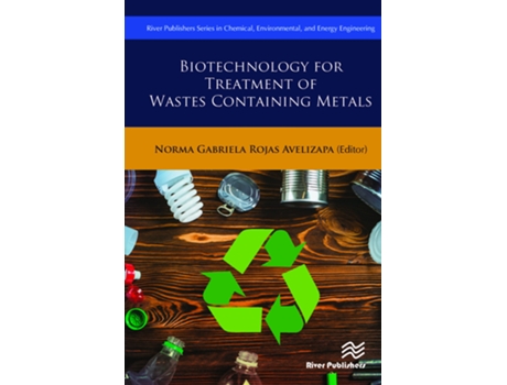 Livro Biotechnology for Treatment of Residual Wastes Containing Metals de Norma Gabriela Rojas-Avelizapa (Inglês - Capa Dura)
