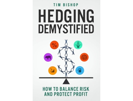 Livro Hedging Demystified de Tim Bishop (Inglês)