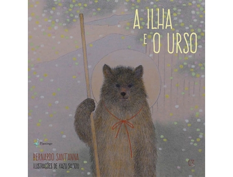 Livro A Ilha e o Urso de Bernardo Sant'Anna (Português)