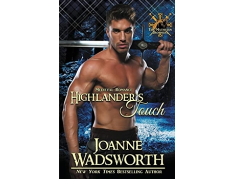 Livro Highlanders Touch De Joanne Wadsworth (inglês)