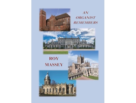Livro An Organist Remembers de Roy Massey (Inglês)