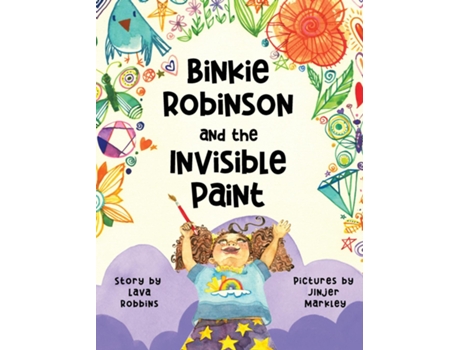 Livro Binkie Robinson and the Invisible Paint de Lava Robbins (Inglês)