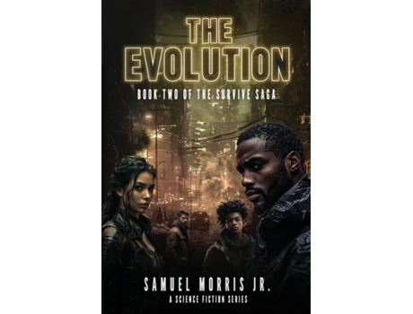Livro The Evolution A Science Fiction Series de Samuel Morris (Inglês)