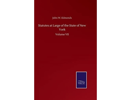 Livro Statutes At Large Of The State Of New York De John W Edmonds (inglês)