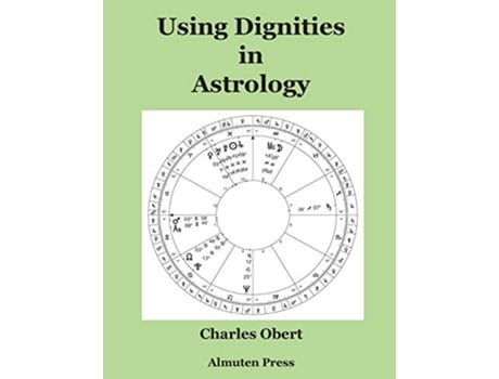 Livro Using Dignities in Astrology de Charles Obert (Inglês)