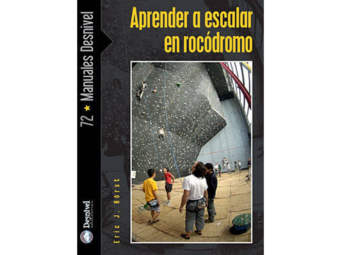 Livro Aprender A Escalar En Rocódromo de Eric Hörst (Espanhol)