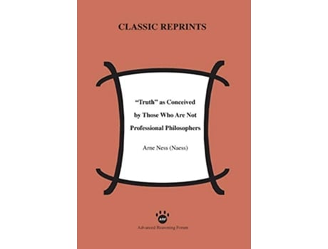 Livro Truth as Conceived by Those Who Are Not Professional Philosophers de Naess Arne Ness (Inglês)