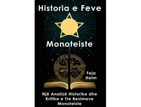 Livro Historia e Feve Monoteiste de Feja Helm (Inglês)