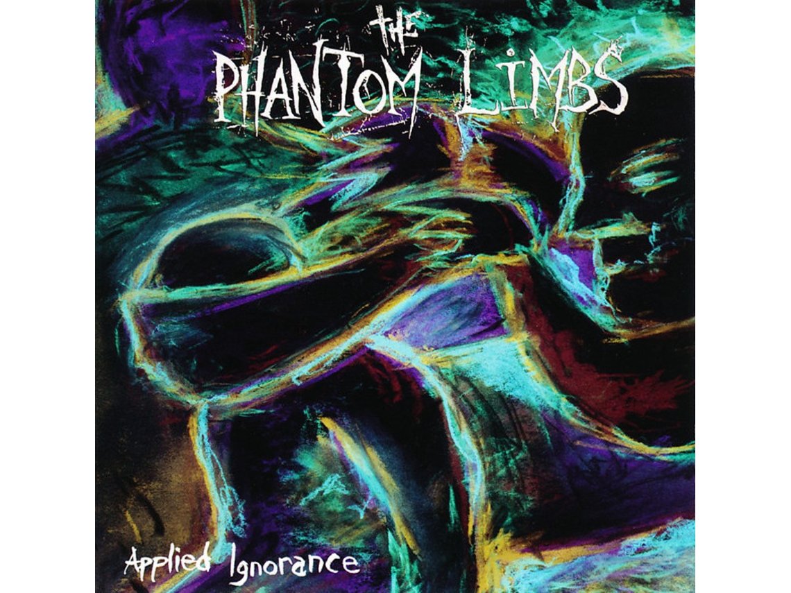 CD The Phantom Limbs - Applied Ignorance