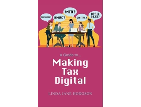 Livro Making Tax Digital de Linda Jane Hodgson (Inglês)