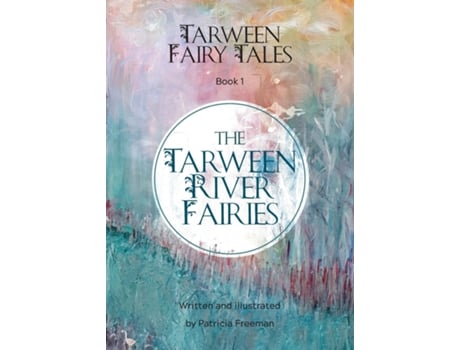 Livro The Tarween River Fairies de Patricia R Freeman (Inglês)