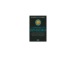 Livro A sabedoria do dinheiro - de Roberto Navarro de Roberto Navarro (Português do Brasil)