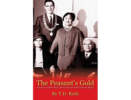 Livro The Peasants Gold De T D Roth (inglês)