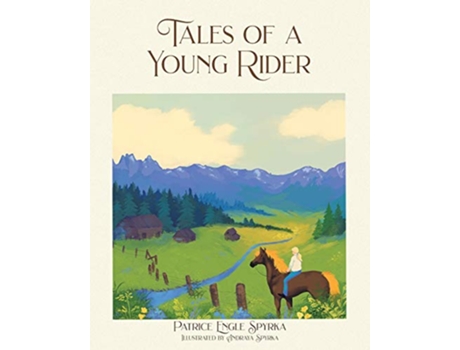 Livro Tales of a Young Rider de Patrice Spyrka (Inglês)