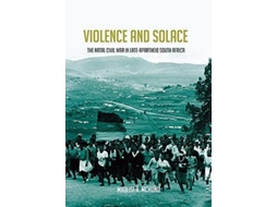 Livro violence and solace de mxolisi mchunu (inglês)