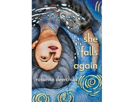 Livro The Woman Who Falls Out of the Sky Again de Rosanna Deerchild (Inglês)