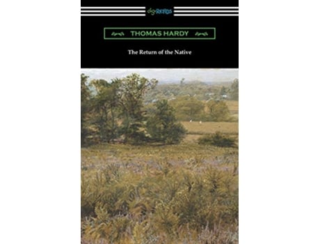 Livro The Return of the Native with an introduction by J W Cunliffe de Thomas Hardy (Inglês)