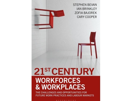 Livro 21st Century Workforces And Workplaces de Vários Autores