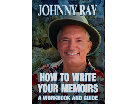 Livro How To Write Your Memoirs De Johnny Ray (inglês)