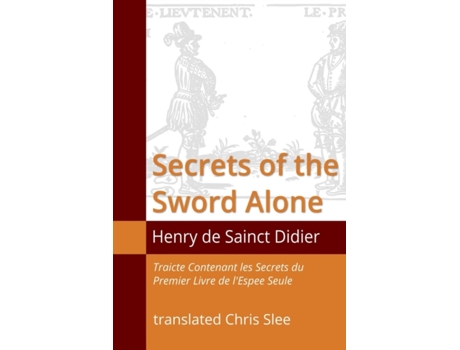 Livro Secrets of the Sword Alone Chris Slee (Inglês)