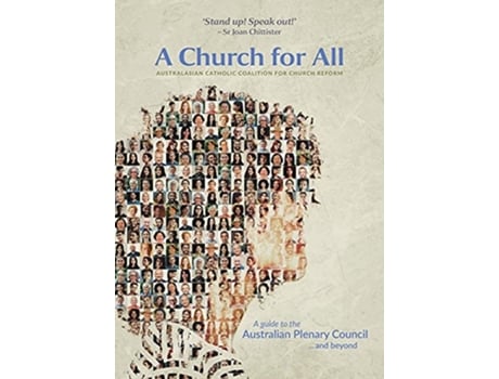 Livro A Church for All A Guide to the Australian Plenary Counciland Beyond de Joan Chittister (Inglês)