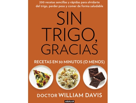 Livro Sin Trigo, Gracias: Recetas En 30 Minutos O Menos