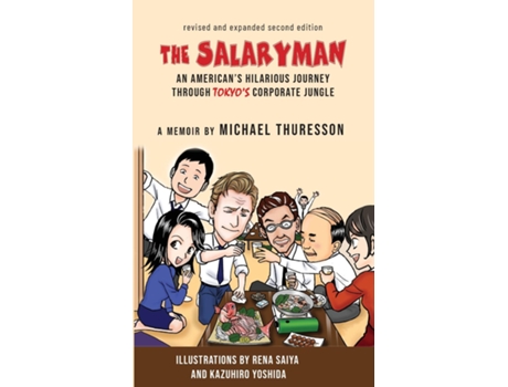 Livro The Salaryman An American Dude Joins the Ranks of Tokyos White-Collar Warriors de Michael Thuresson (Inglês)