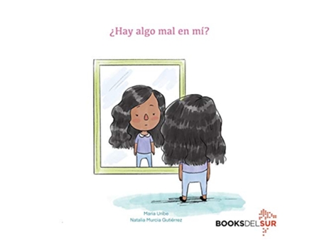 Livro ¿Hay algo mal en mí Spanish Edition de Maria Uribe (Espanhol)
