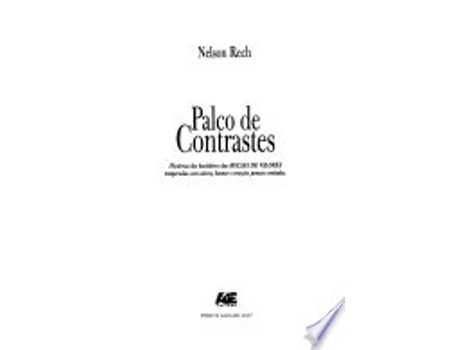 Livro PALCO DE CONTRASTES de RECH, NELSON (Português do Brasil)