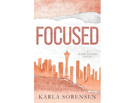 Livro Focused Alternate Cover de Karla Sorensen (Inglês)
