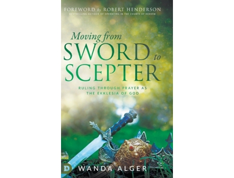 Livro moving from sword to scepter de wanda alger (inglês)