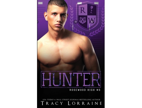 Livro Hunter A High School Bully Romance de Tracy Lorraine (Inglês)