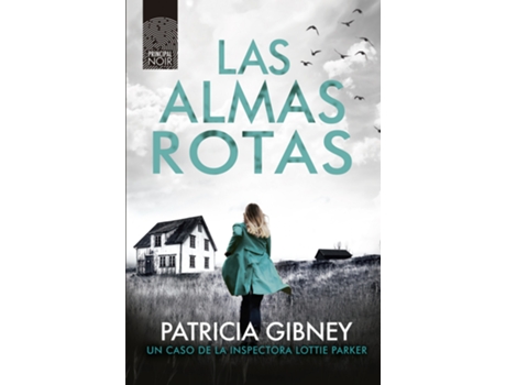 Livro Las Almas Rotas de Patricia Gibney (Espanhol)