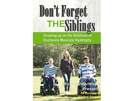 Livro Dont Forget the Siblings de Misty Vanderweele (Inglês)