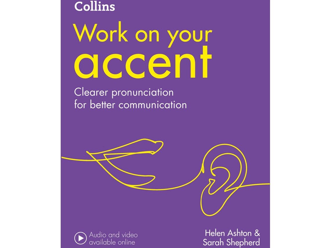Livro Collins Work On Your Accent (Inglês)
