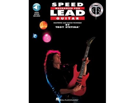 Livro Speed Mechanics for Lead Guitar de Troy Stetina (Inglês)