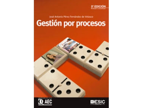 Livro Gestion De Procesos de Jose Antonio Perez Fernandez De Velasco (Espanhol)