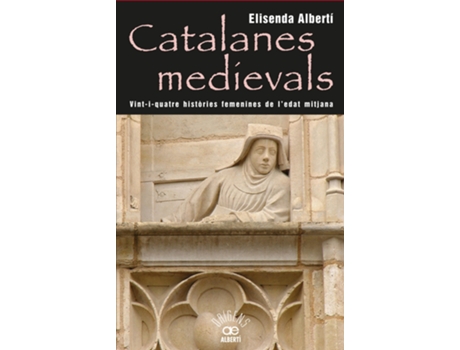 Livro Catalanes Medievales de Elisenda Alberti (Catalão)