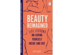 Livro Beauty Reimagined de Stylist Magazine (Inglês - Capa Dura)