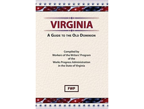 Livro Virginia A Guide To The Old Dominion de Federal Writers' Project e Works Project Administration (Inglês - Capa Dura)