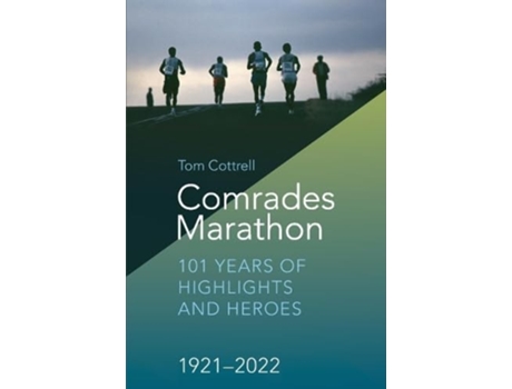 Livro Comrades Marathon De Tom Cottrell (inglês)