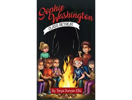 Livro Sophie Washington Class Retreat de Tonya Duncan Ellis (Inglês)